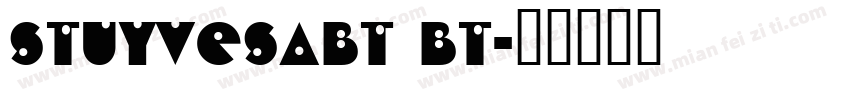 stuyvesabt bt字体转换